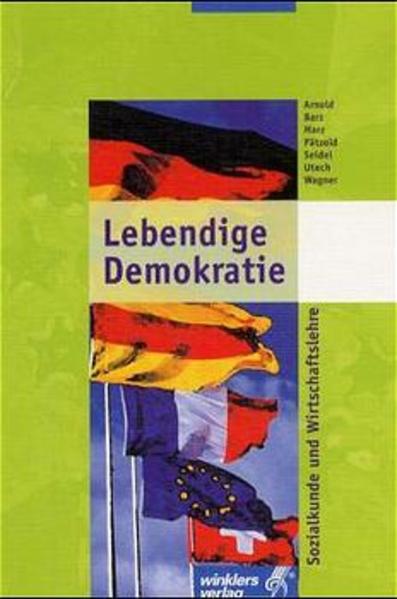 Lebendige Demokratie. Sozialkunde und Wirtschaftslehre