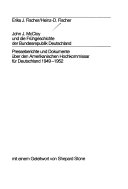 John J. McCloy und die Frühgeschichte der Bundesrepublik Deutschland