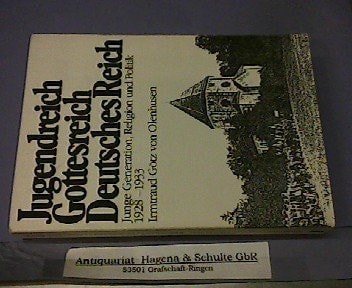 Jugendreich, Gottes Reich, Deutsches Reich
