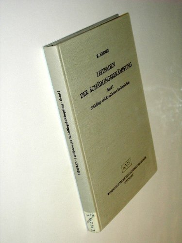 Leitfaden der Schädlingsbekämpfung / Schädlinge und Krankheiten im Obst- und Weinbau