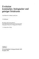 Evolution kosmischer, biologischer und geistiger Strukturen