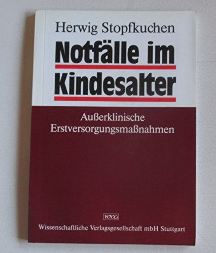 Notfälle im Kindesalter