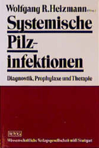 Systemische Pilzinfektionen
