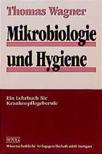 Mikrobiologie und Hygiene