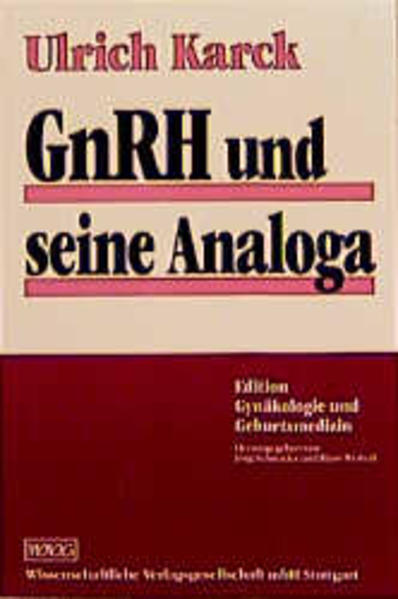GnRH und seine Analoga