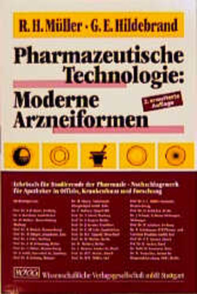 Pharmazeutische Technologie: Moderne Arzneiformen