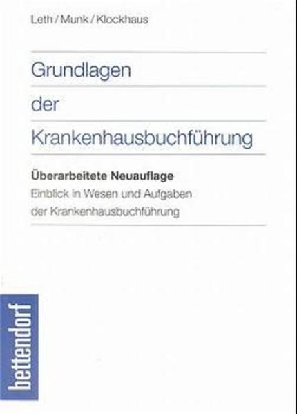Grundlagen der Krankenhaus-Buchführung
