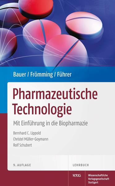 Bauer/Frömming/Führer Pharmazeutische Technologie