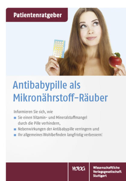 Antibabypille als Mikronährstoff-Räuber