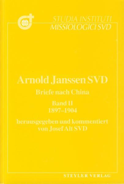 Briefe nach China / Arnold Janssen
