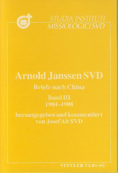 Briefe nach China / Arnold Janssen