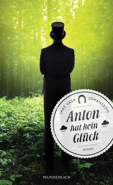 Anton hat kein Glück