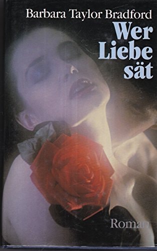 Wer Liebe sät