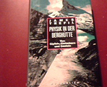 Physik in der Berghütte