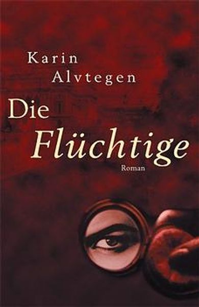 Die Flüchtige