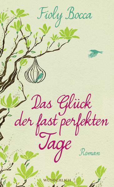 Das Glück der fast perfekten Tage