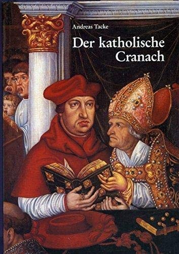 Der katholische Cranach