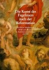 Die Kunst des Fegefeuers nach der Reformation