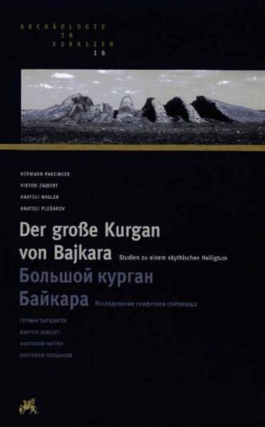 Der große Kurgan von Bajkara