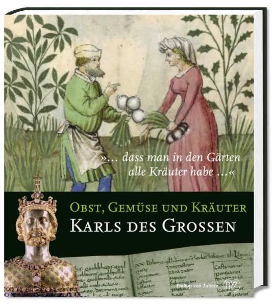 "... dass man in den Gärten alle Kräuter habe..."