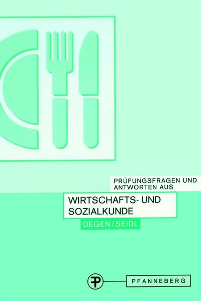 Prüfungsfragen und Antworten aus Wirtschafts- und Sozialkunde