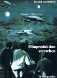 Filmproduktion verstehen