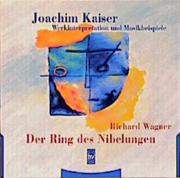 Richard Wagner: Der Ring des Nibelungen