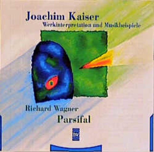Richard Wagner: Parsifal