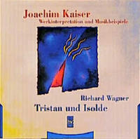 Richard Wagner: Tristan und Isolde