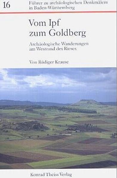 Vom Ipf zum Goldberg