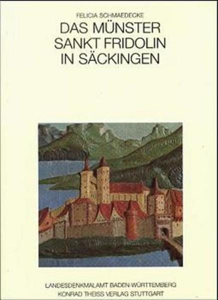 Das Damenstift St. Fridolin in Säckingen