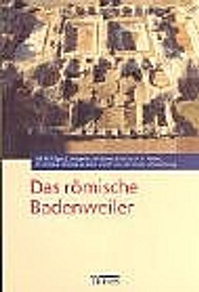 Das römische Badenweiler