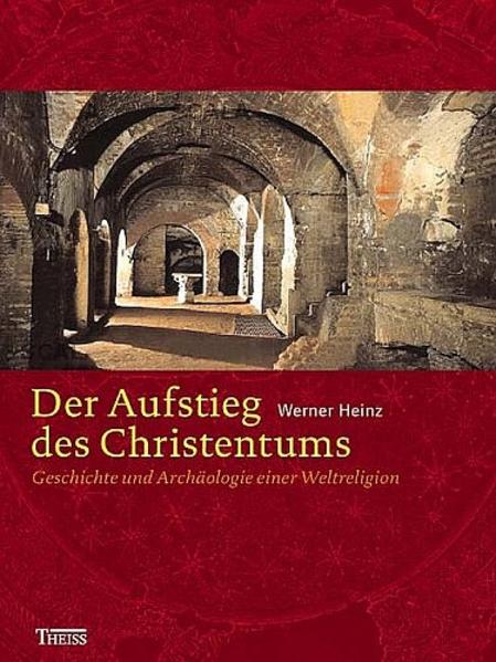 Der Aufstieg des Christentums