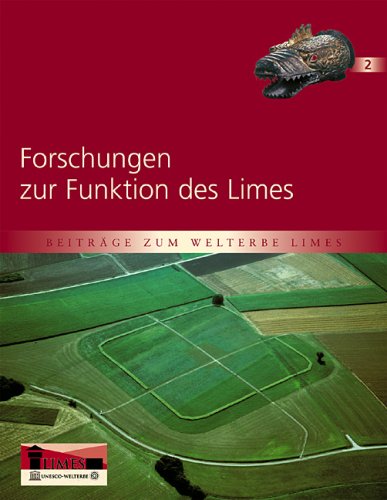 Forschungen zur Funktion des Limes