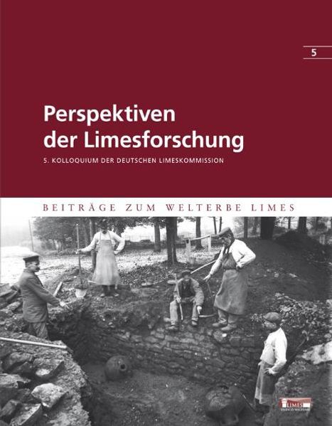 Perspektiven der Limesforschung