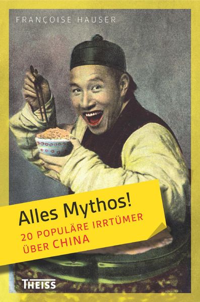 Alles Mythos! 20 populäre Irrtümer über China