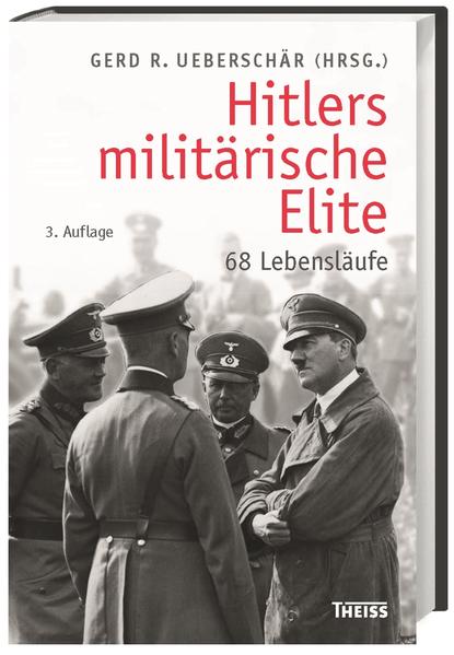 Hitlers militärische Elite