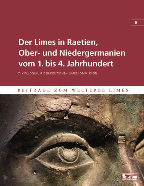 Der Limes in Raetien, Ober- und Niedergermanien vom 1. bis 4. Jahrhundert