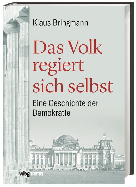 Das Volk regiert sich selbst
