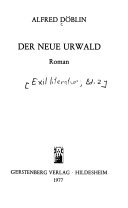 Der neue Urwald.