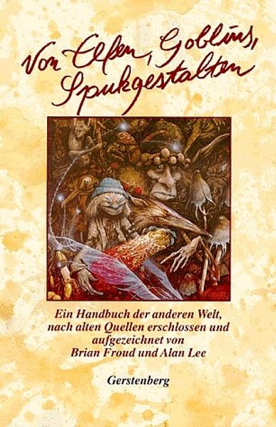 Von Elfen, Goblins, Spukgestalten