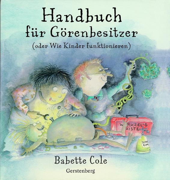 Das Handbuch für Görenbesitzer