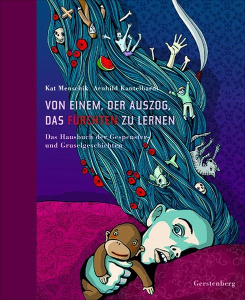 Von einem, der auszog, das Fürchten zu lernen