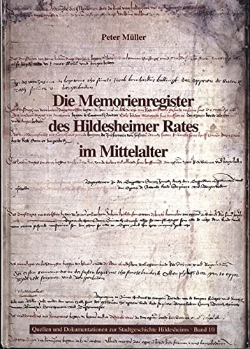 Die Memorienregister des Hildesheimer Rates im Mittelalter
