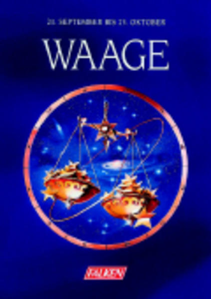 Waage 24. September bis 23. Oktober