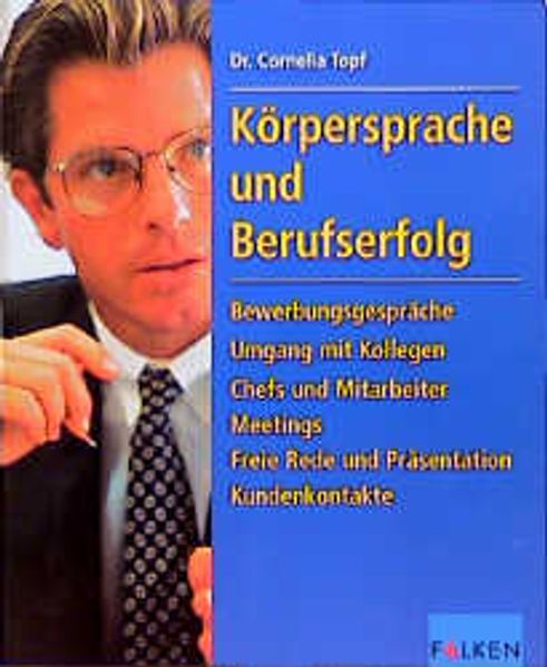 Körpersprache und Berufserfolg