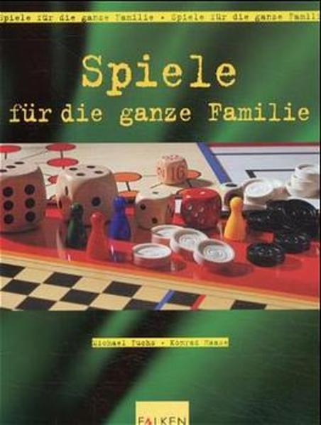 Spiele für die ganze Familie