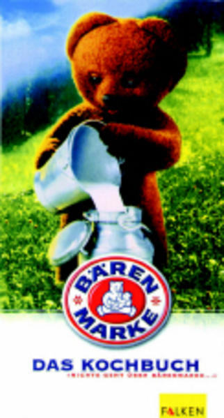 Bärenmarke - Das Kochbuch