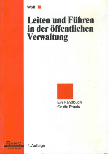 Leiten und Führen in der öffentlichen Verwaltung