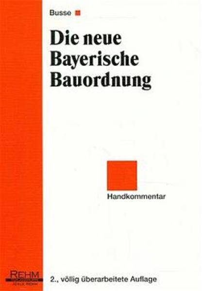 Die neue Bayerische Bauordnung